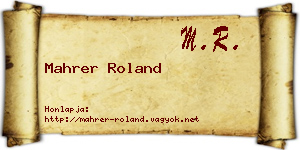 Mahrer Roland névjegykártya